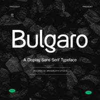 Bulgaro Display Sans Serif Typeface Font