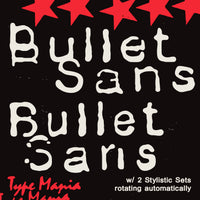 Bullet Sans TM