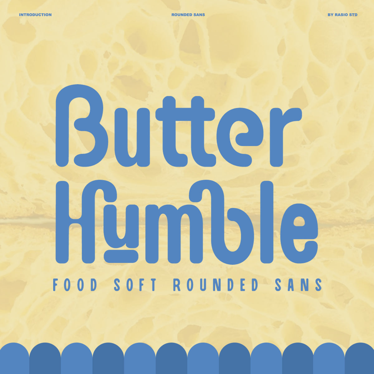 butter-humble-food-soft-rounded-sans-font-rasio-std-1.jpg
