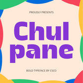 Chulpane – Bold Font