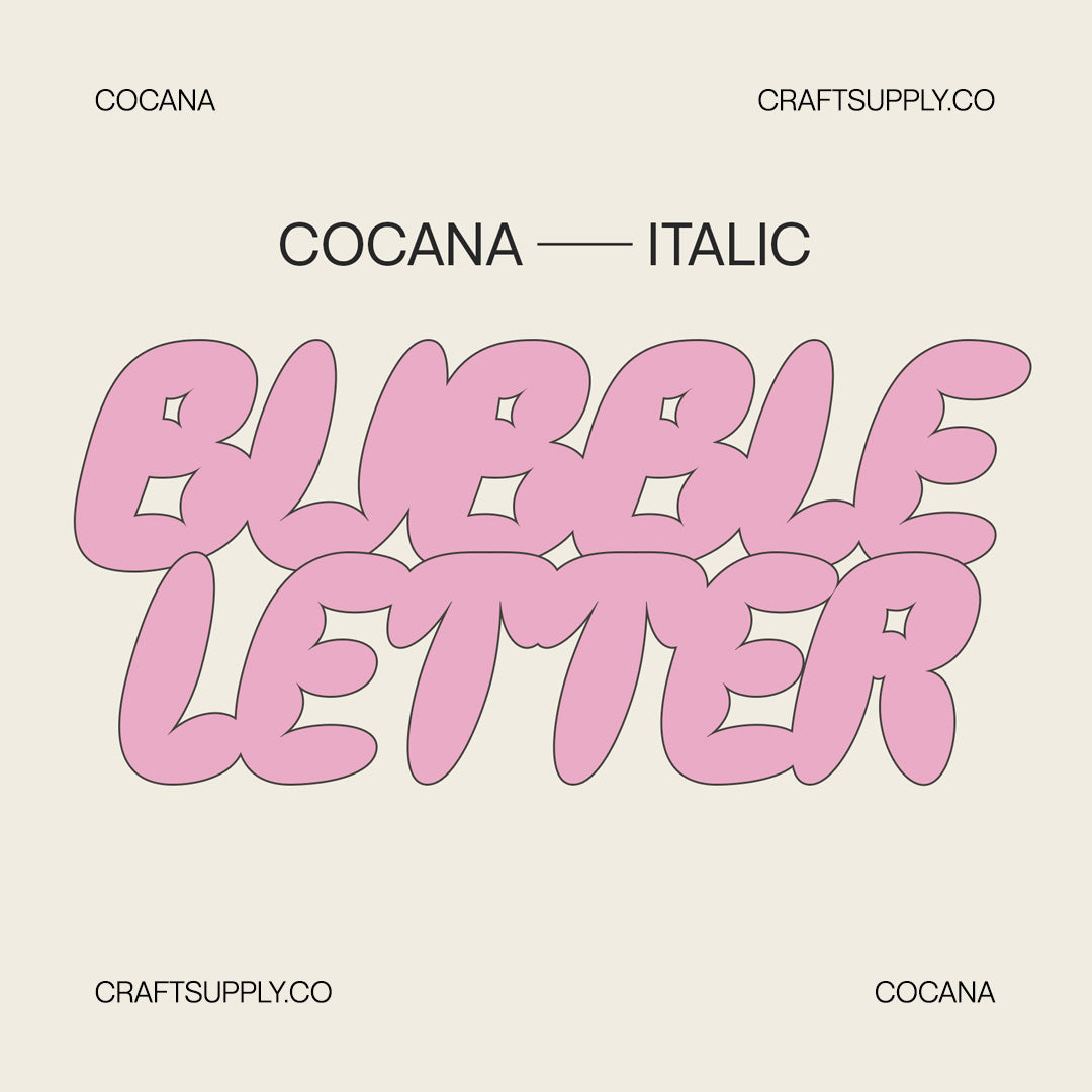 cocana-bubble-font-craft-supply-co-2.jpg