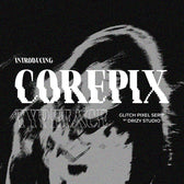 Corepix – Glitch Pixel Serif Font
