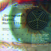 Corrupted Signal Photo Effect