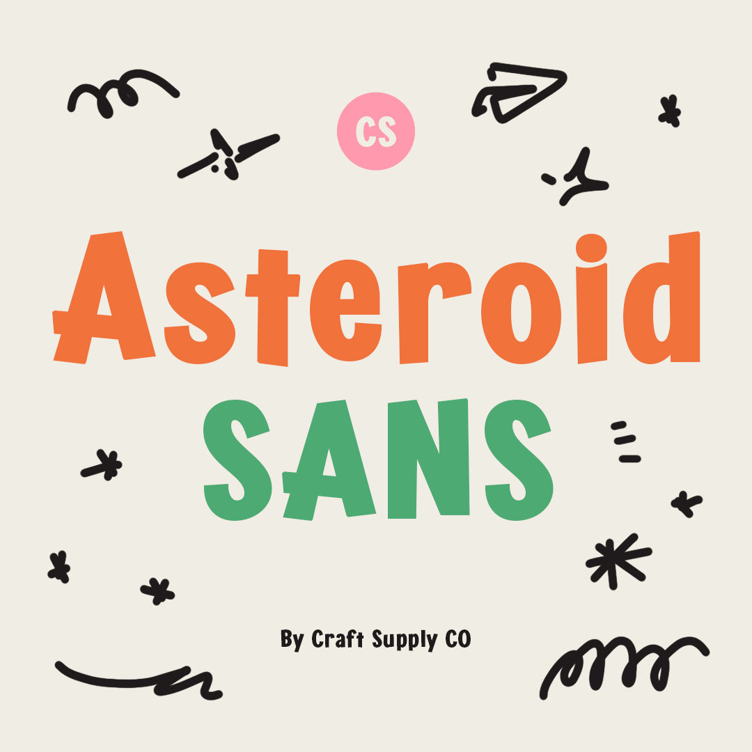 cs-asteroid-fun-font-craft-supply-co-1.jpg