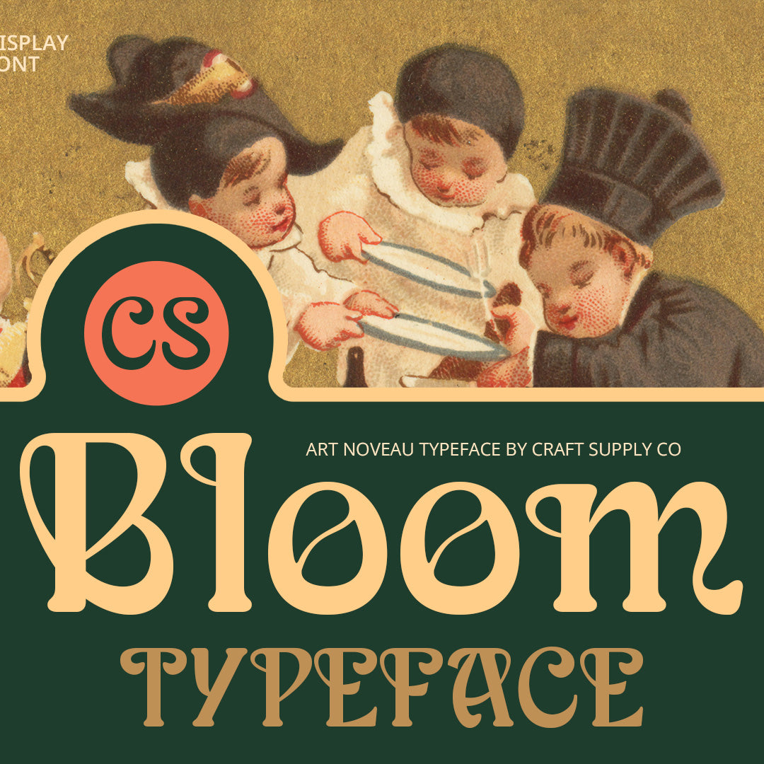 cs-bloom-art-nouveau-font-craft-supply-co-1.jpg