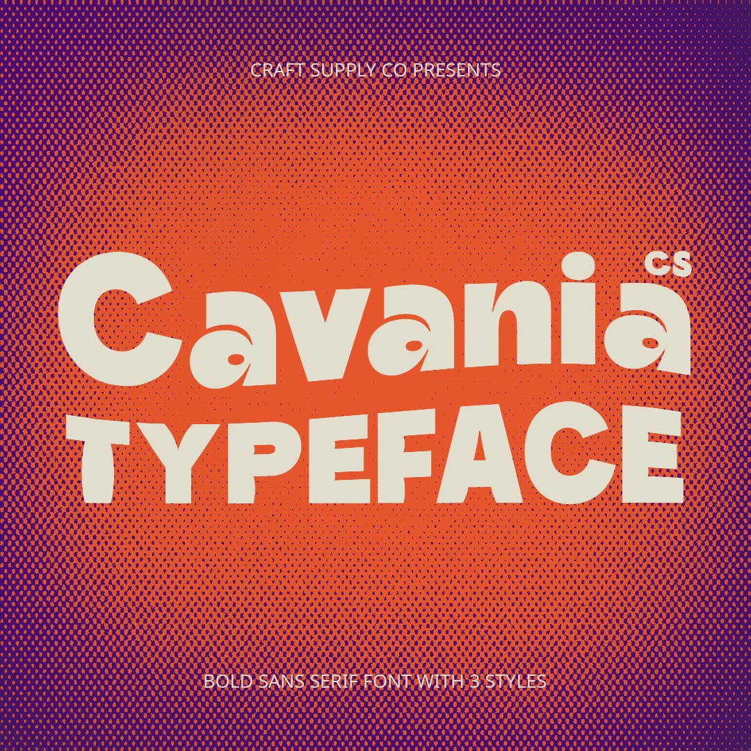 cs-cavania-bold-font-craft-supply-co-1.jpg