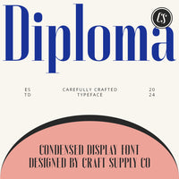 CS Diploma – Condensed Font