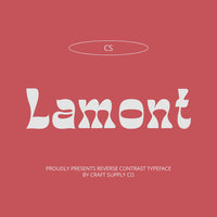 CS Lamont – Reverse Contrast Font