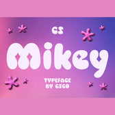 CS Mikey – Bubble Font
