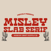 CS Misley – Slab Serif Font