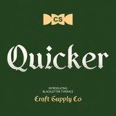 CS Quicker – Blackletter Font