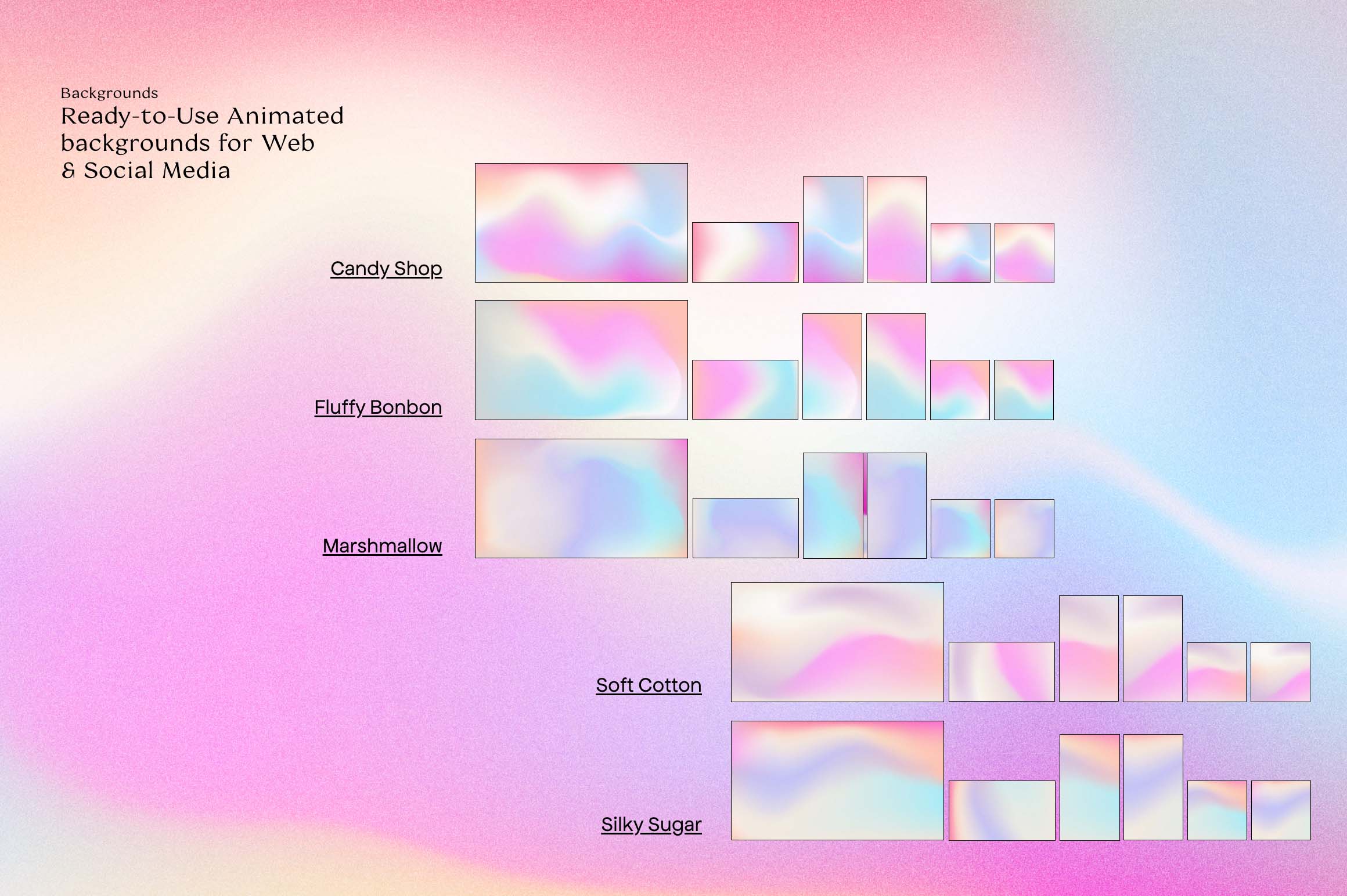 Candy - Animated Gradients Backgrounds