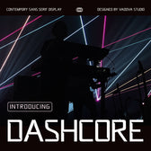 Dashcore Futuristic Sans Serif Font