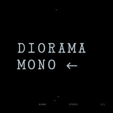 Diorama Mono