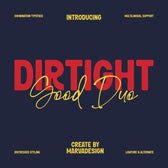 Dirtight