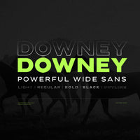Downey - Powerful Wide Sans