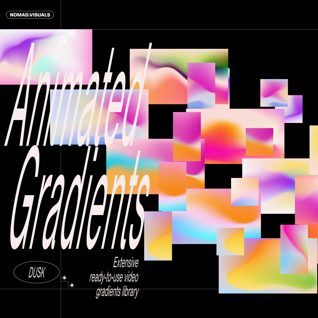 Dusk - Animated Gradients by Nomad Visuals