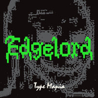 Edgelord TM