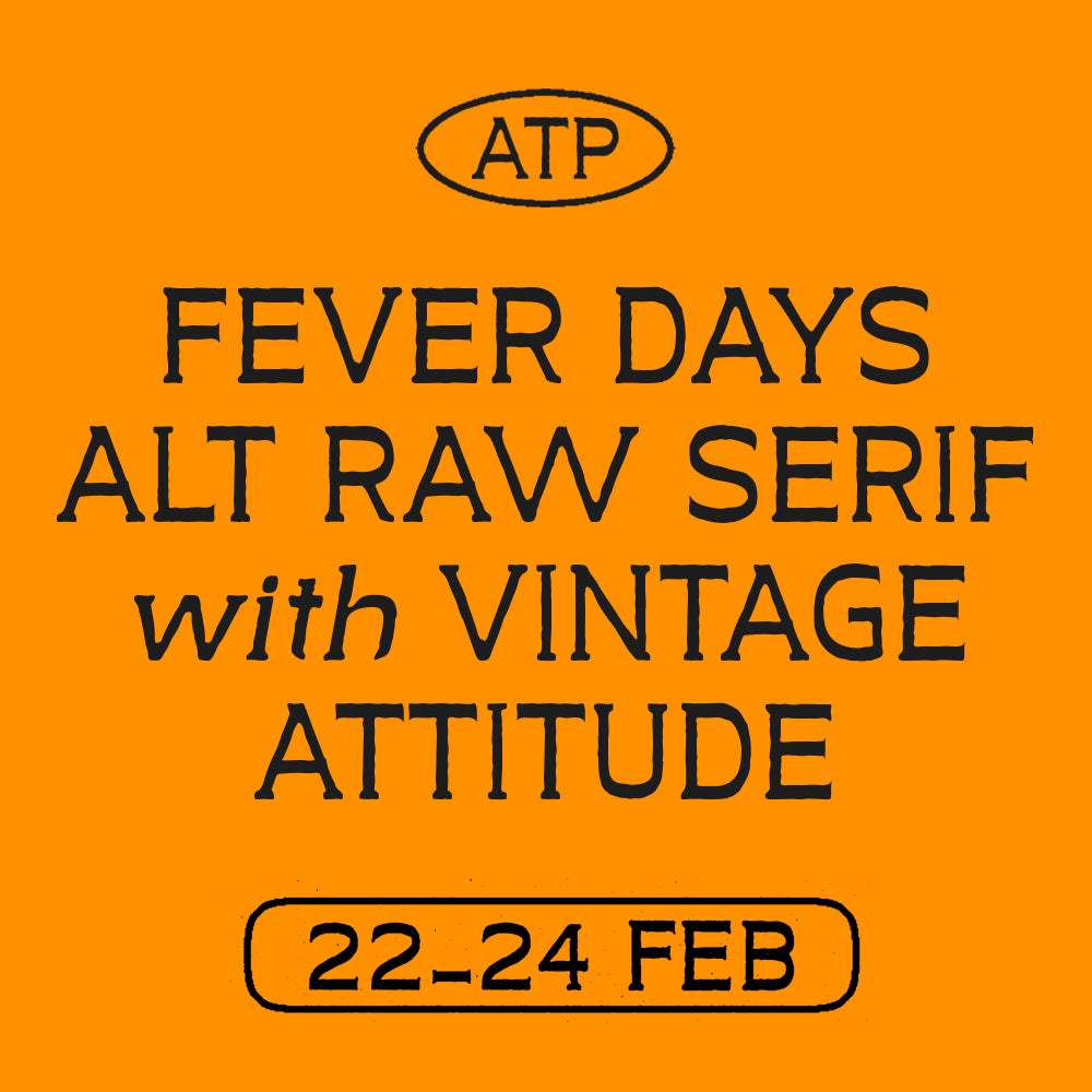 fever-days-alt-raw-serif-with-vintage-attitude-typeparties-1.png