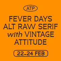 Fever Days Alt - Raw Serif with Vintage Attitude