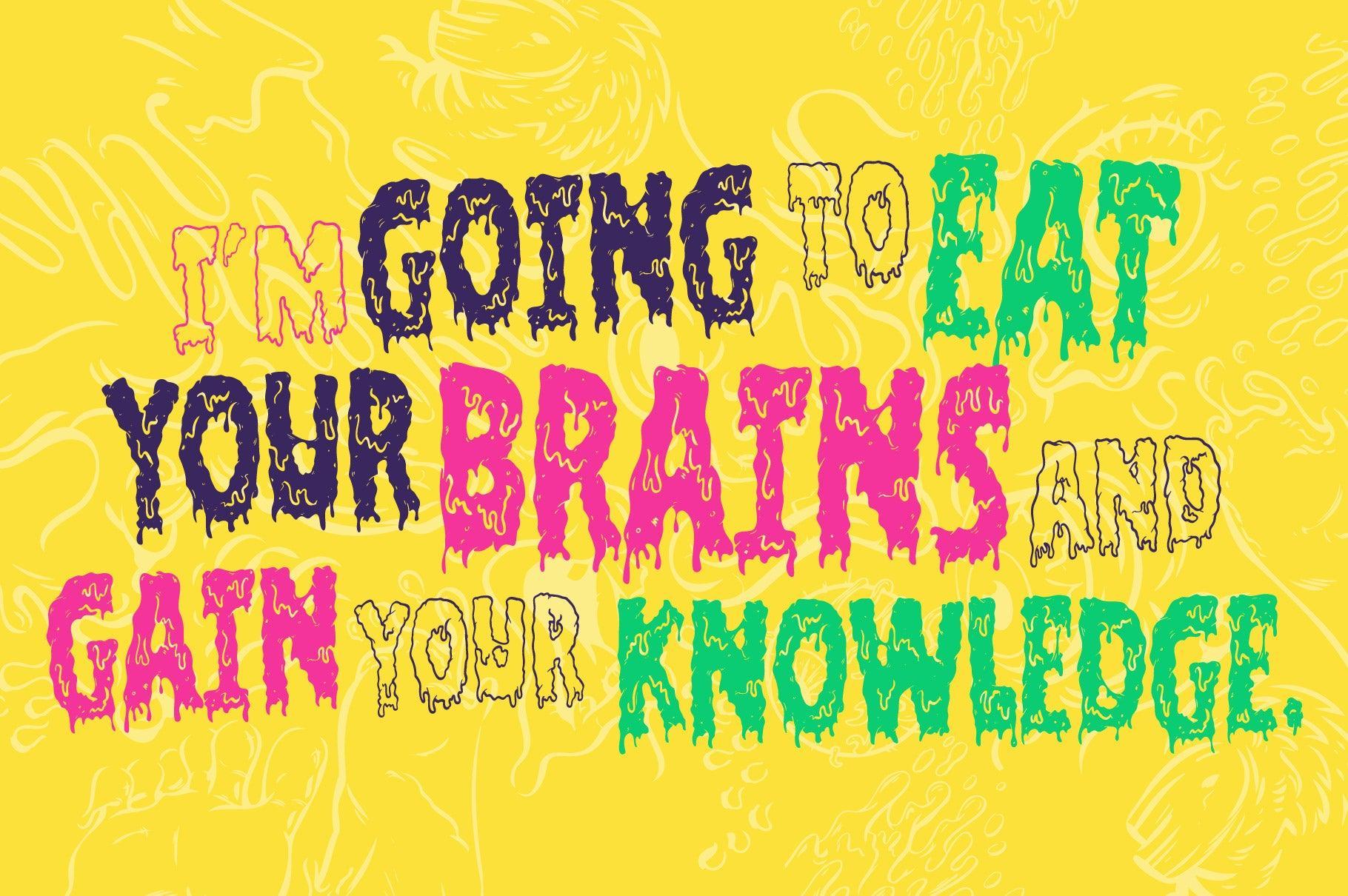 Filthy Creation: An Outrageously Cartoonish Slime Font!