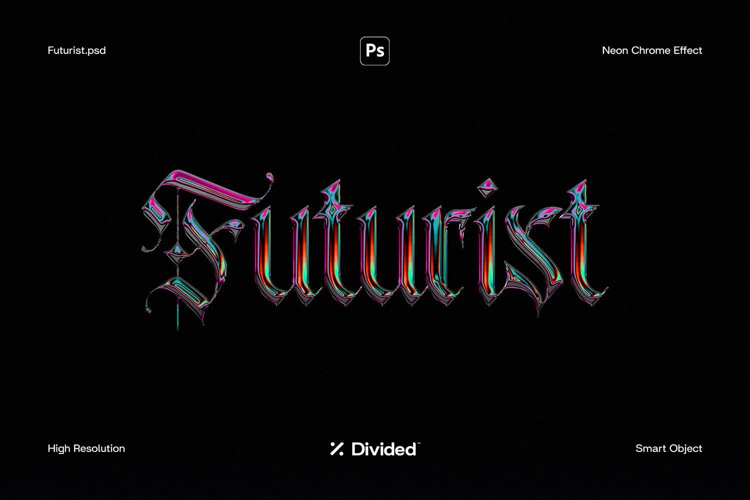 Futurist Neon Chrome Effect