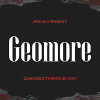 Geomore – Condensed Serif