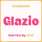 Glazio – Cute Bold Font