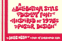 Hells Bells: 1970s Bell Bottom Font