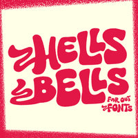Hells Bells: 1970s Bell Bottom Font