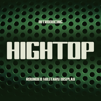 Hightop Rounded Military Display