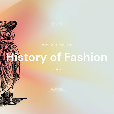 History of Fashion - Vol 03