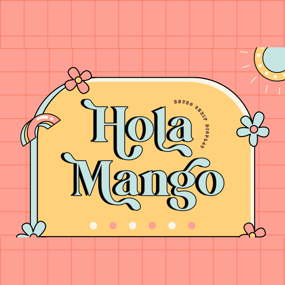 hola-mango-groovy-retro-font-say-studio-1.png