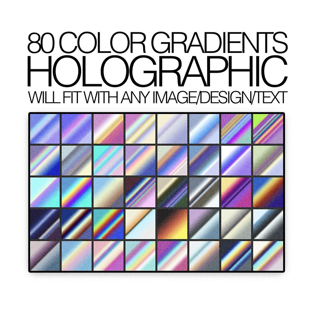 Holographic Color Gradients Pack