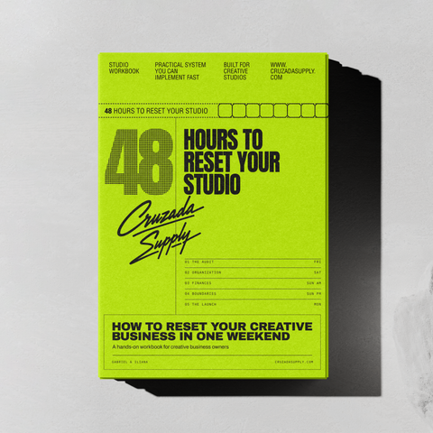 How to reset your creative business in one weekend — A 48H Studio Workbook