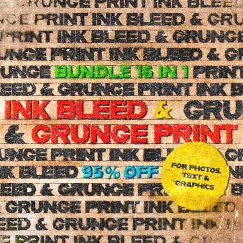 Ink Bleed & Grunge Print Text Effects Bundle