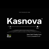 Kasnova - Family Modern Sans Serif Font