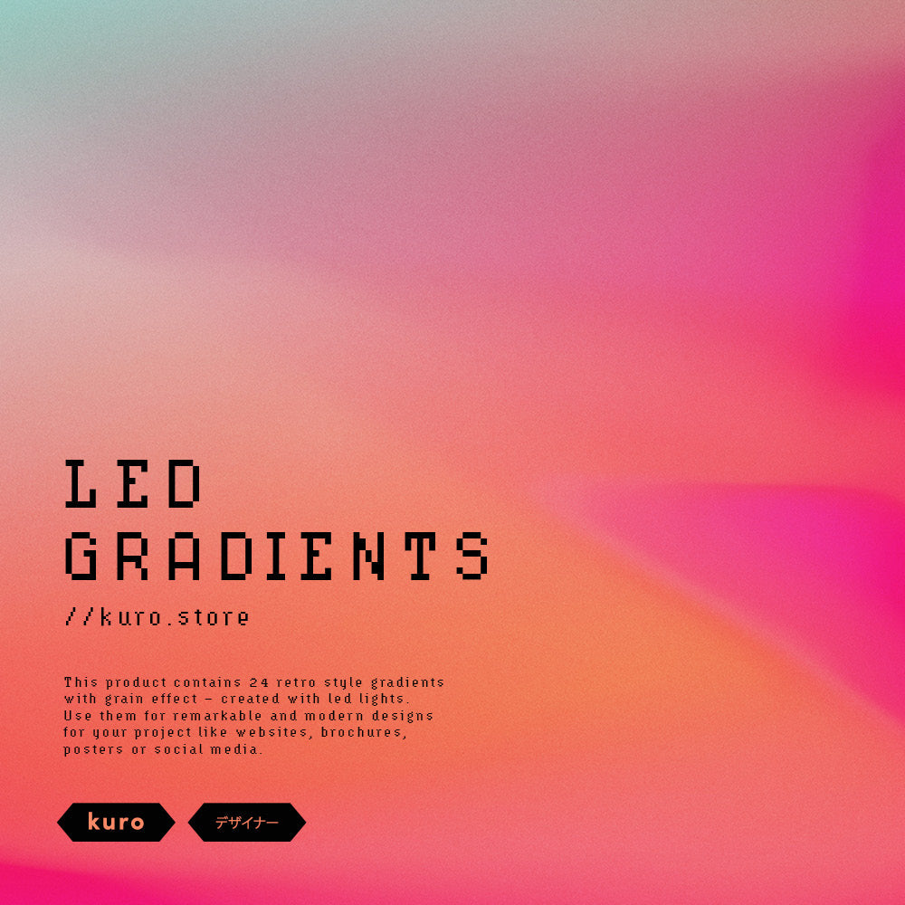LED Gradients