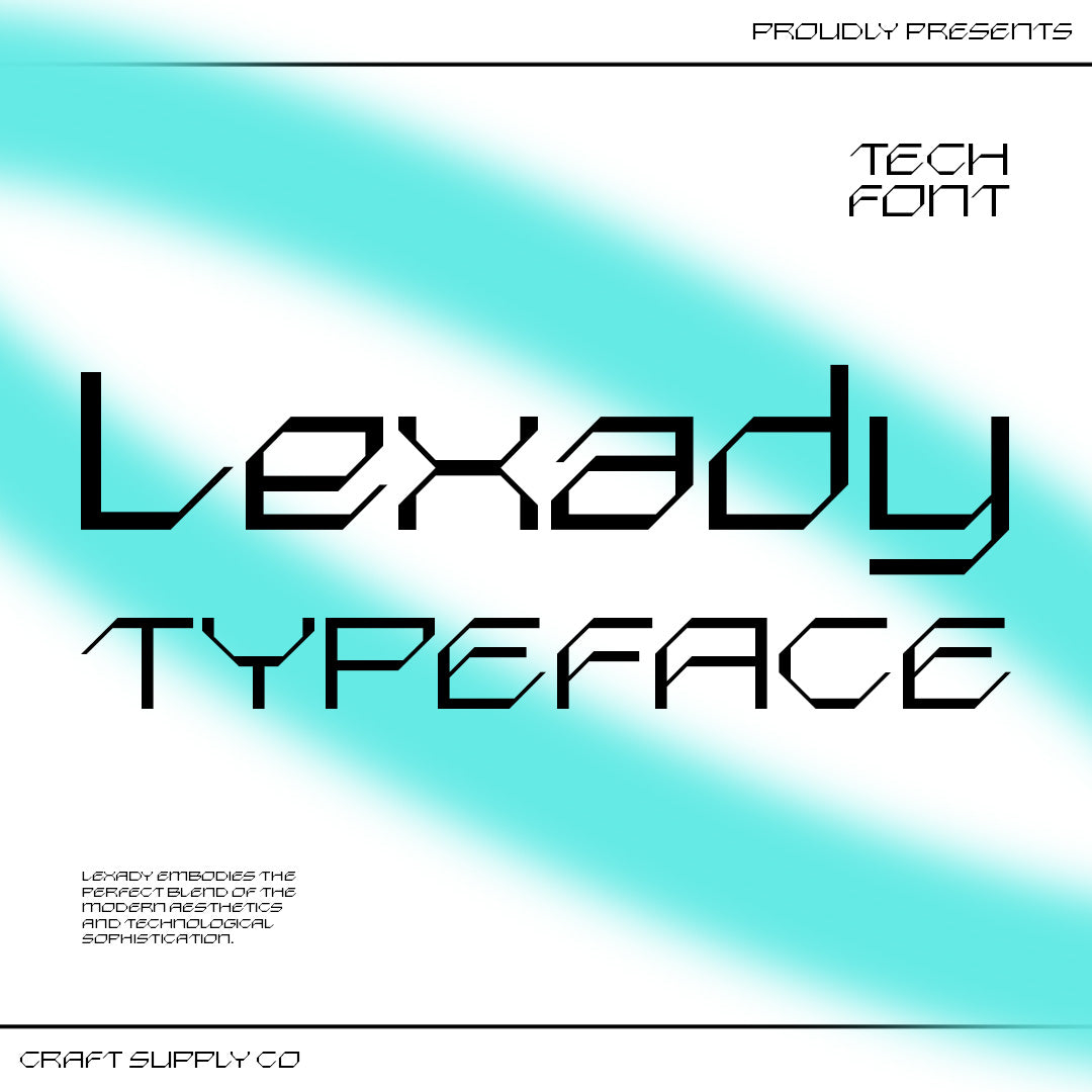 lexady-tech-font-craft-supply-co-1.jpg