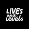 Lives and Levels
