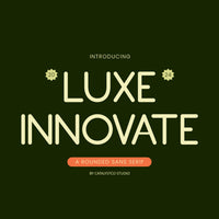 Luxe Innovate Rounded Sans Serif Font