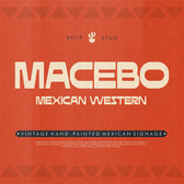 Macebo - Mexican Western Font
