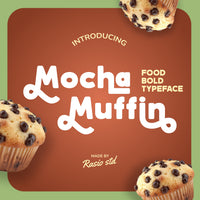 Mocha Muffin Food Bold Typeface Font