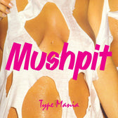 Mushpit TM