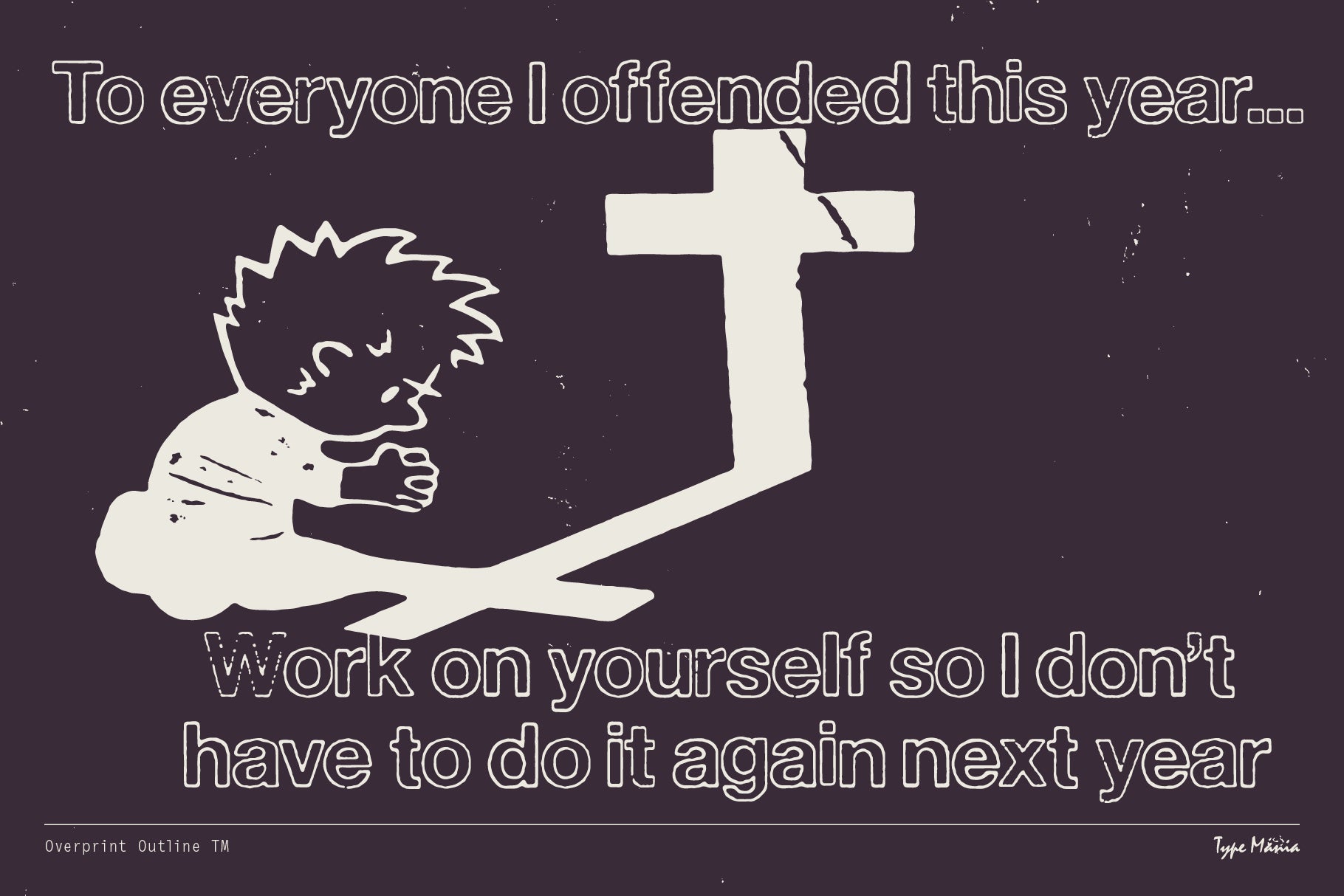 overprint-outline-tm-type-mania-3.jpg