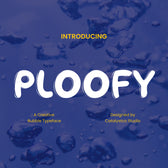 Ploofy Creative Bubble Typeface Font