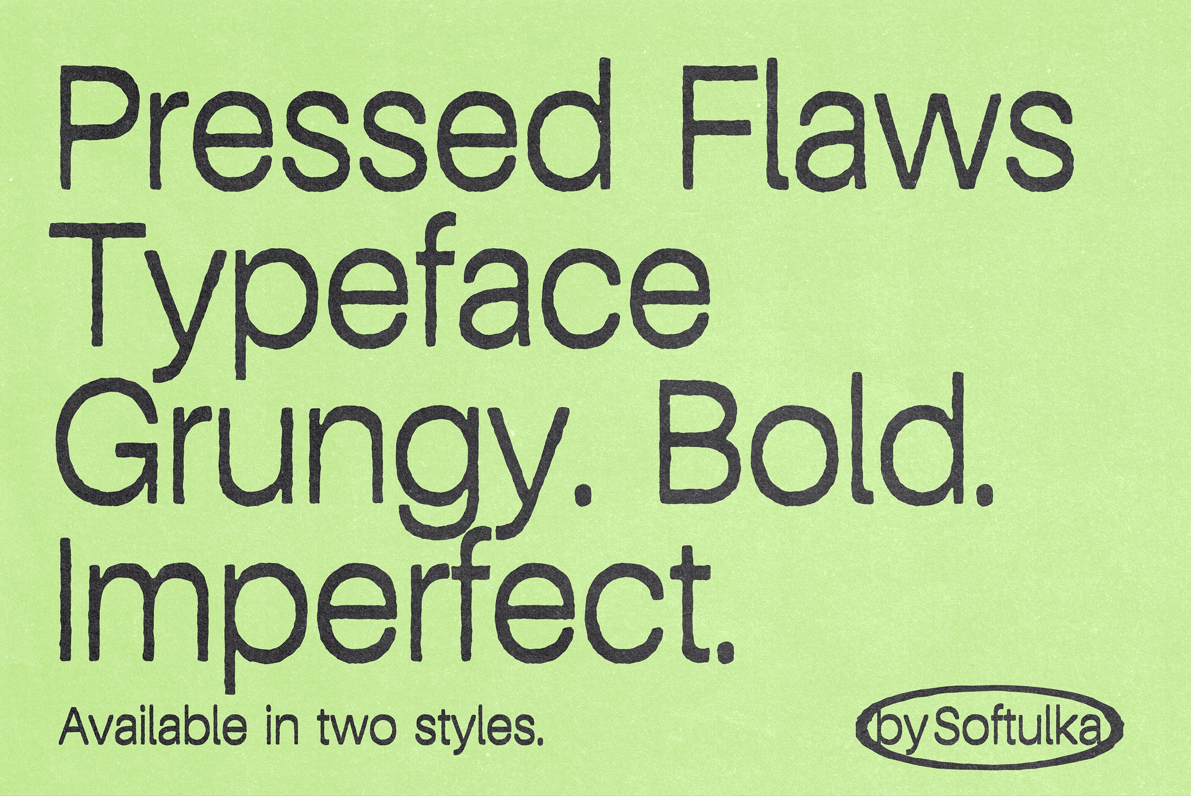 Pressed Flaws Textured Typeface