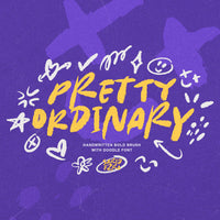 Pretty Ordinary - Bold Font + Doodle