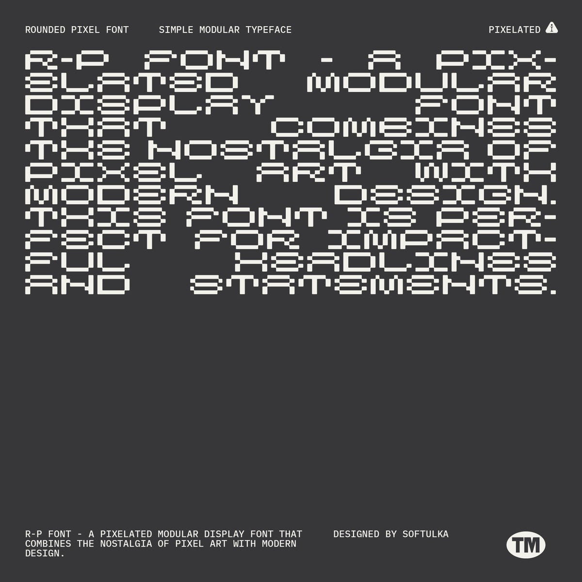 R-P Font - A Pixelated Modular Font