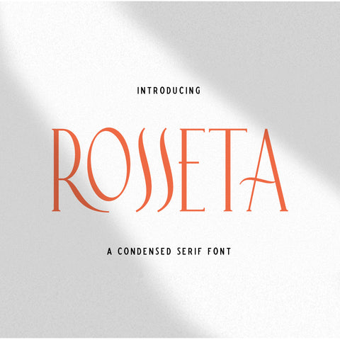 Rosseta Condensed serif